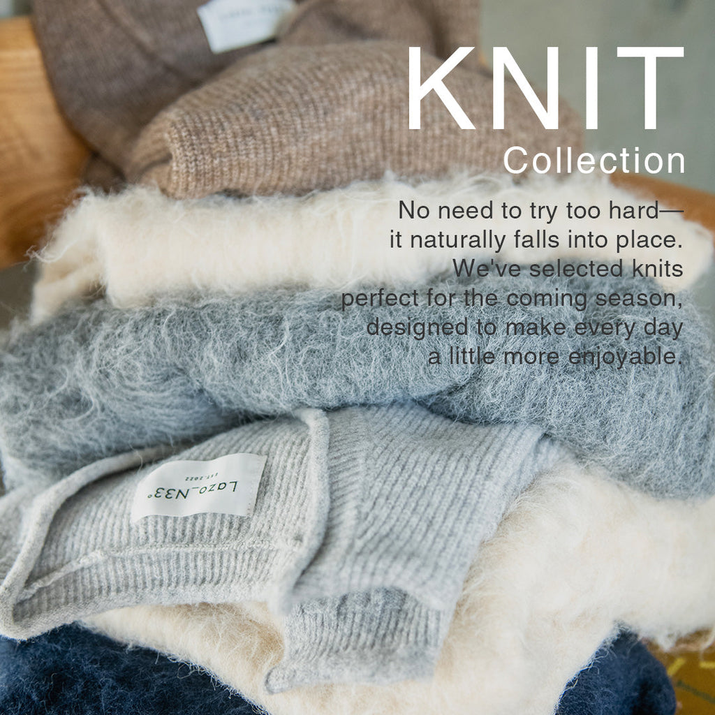 思わず毎日袖を通したくなるニットコレクション