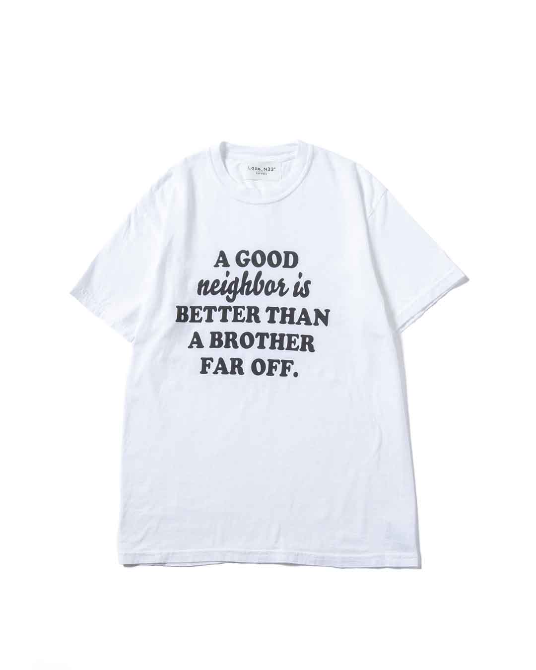 グッドネイバーウォッシュTee | Lazo_N33°（ラソエヌサーティ